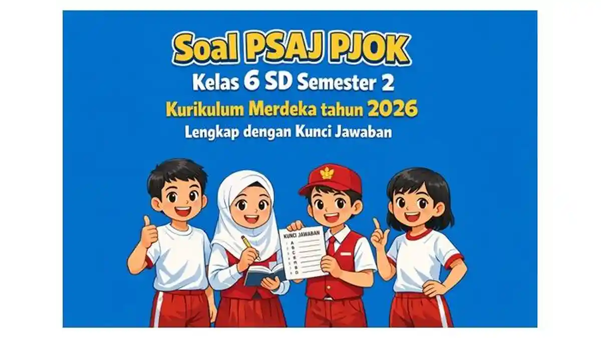 Ternyata 5 Soal PJOK Kelas 6 Semester 2 dan Kunci Jawaban Ini Sering Keluar di 2026 Ternyata 5 Soal PJOK Kelas 6 Semester 2 dan Kunci Jawaban Ini Sering Keluar di 2026